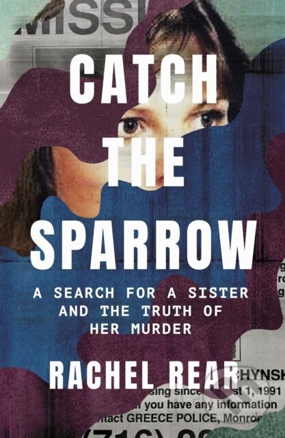 E-kniha: Catch the Sparrow (Rachel Rear). Little, Brown Book Group, 2022