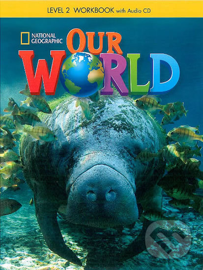 Levně Our World 2 Workbook with Audio CD - Jill Florent - kniha z kategorie Jazykové učebnice a slovníky