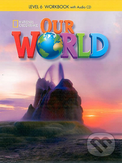 Levně Our World 6 Workbook with Audio CD - kniha z kategorie Jazykové učebnice a slovníky