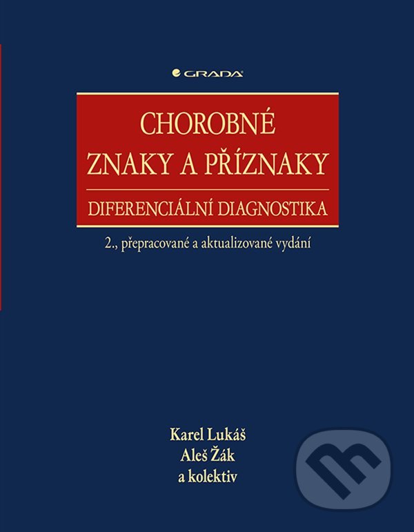 Levně Chorobné znaky a příznaky, diferenciální diagnostika - kniha z kategorie Medicína