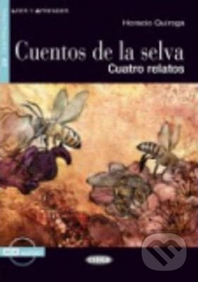 Levně Cuentos De La Selva (Leer y aprender + CD) - Horacio Quiroga, Rosana Ariolfo - kniha z kategorie Beletria