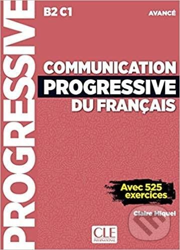 Levně Communication progressive du français (3E Avancé Livre + CD) - kniha z kategorie Jazykové učebnice a slovníky