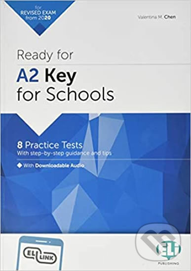 Levně Ready for A2: Key for Schools with Downloadable Audio Tracks and Answer Key - kniha z kategorie Jazykové učebnice a slovníky