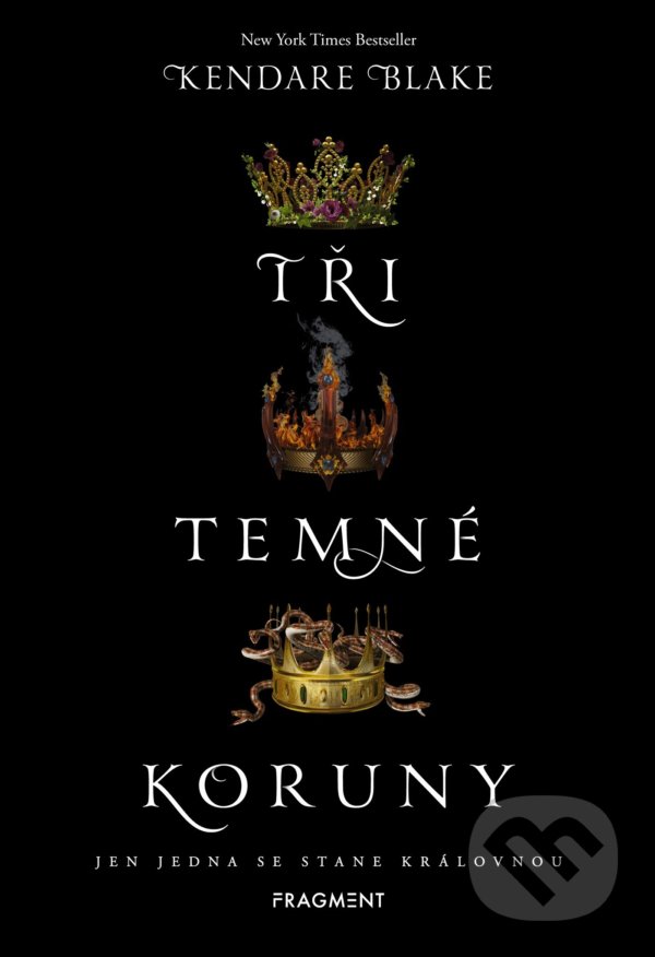 Levně Tři temné koruny (Jen jedna se stane královnou) - Kendare Blake - kniha z kategorie Sci-fi, fantasy a komiksy