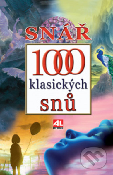 Levně Snář - 1000 klasických snů - kniha z kategorie Astrológia a veštenie