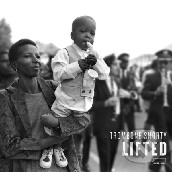 Levně Lifted: Trombone Shorty - Lifted