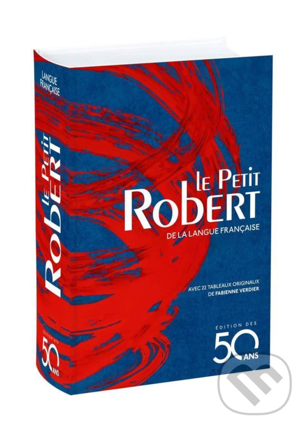 Levně Le Petit Robert de la langue francaise (Blue edition 2018) - kniha z kategorie Jazykové učebnice a slovníky