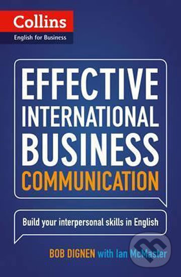 Kniha: Effective International Business Communication : B2-C1 (Bob Dignen). HarperCollins, 2013
