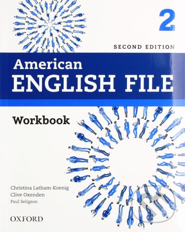 Levně American English File 2: Workbook, 2nd - Paul Selingson, Clive Oxenden, Christina Latham-Koenig - kniha z kategorie Jazykové učebnice a slovníky