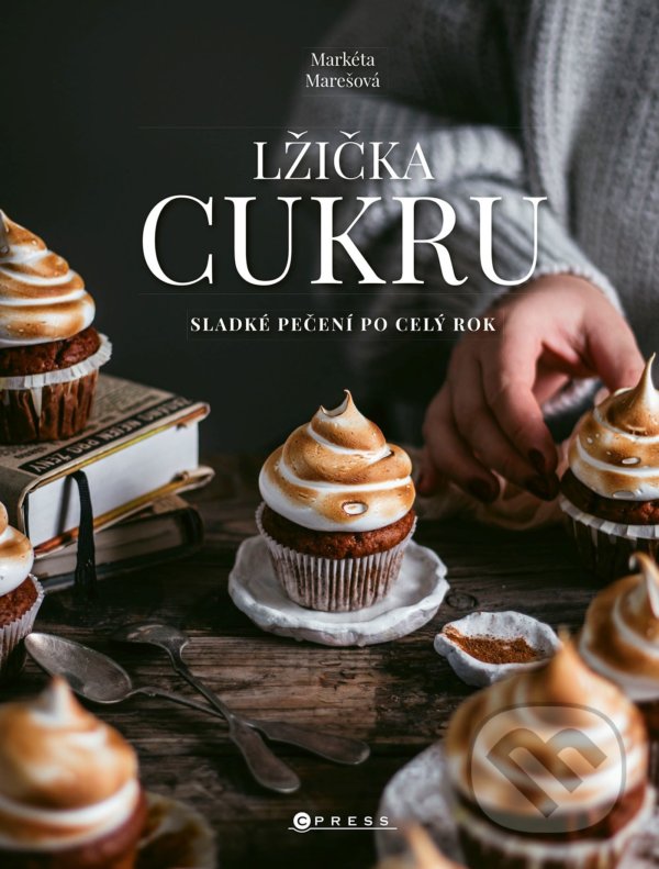 Levně Lžička cukru (Sladké pečení po celý rok) - Markéta Marešová - kniha z kategorie Podľa úpravy