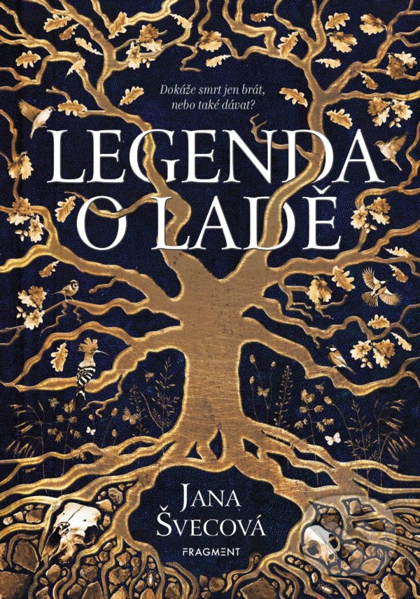 Levně Legenda o Ladě (Dokáže smrt jen brát, nebo také dávat?) - kniha z kategorie Fantasy
