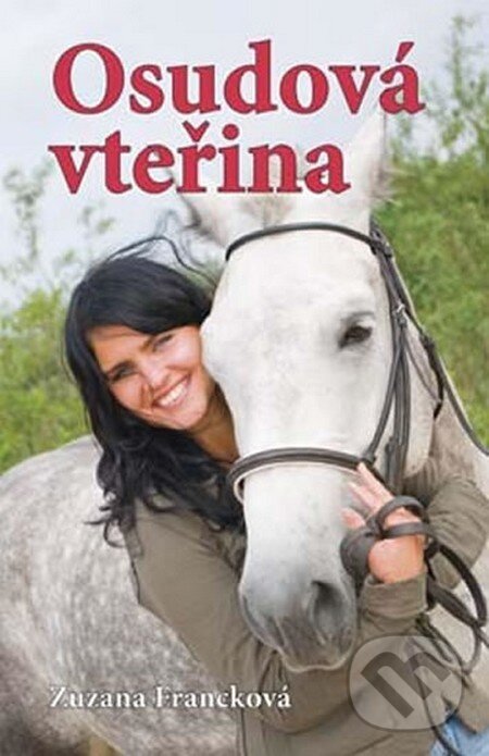 Levně Osudová vteřina - Zuzana Francková - kniha z kategorie Beletria