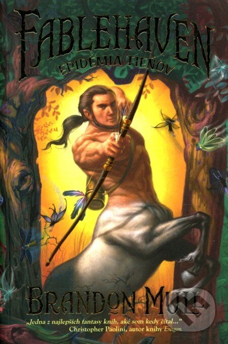 E-kniha: Fablehaven 3: Epidémia tieňov (Brandon Mull). Fortuna Libri, 2011