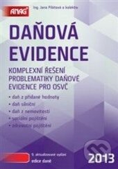 Levně Daňová evidence 2013 (Komplexní řešení problematiky daňové evidence pro OsvČ) - kniha z kategorie Účtovníctvo a dane