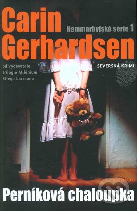 Levně Perníková chaloupka - Carin Gerhardsen - kniha z kategorie Detektívky