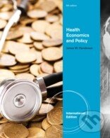 Levně Health Economics and Policy - James Henderson - kniha z kategorie Ekonómia