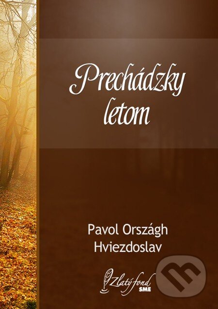 Prechádzky letom - Pavol Országh Hviezdoslav, Petit Press, 2013