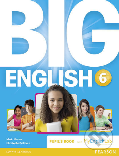 Levně Big English 6: Pupil´s Book w/ MyEnglishLab Pack - Mario Herrera - kniha z kategorie Jazykové učebnice a slovníky