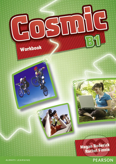 Levně Cosmic B1: Workbook w/ Audio CD Pack - Megan Roderick - kniha z kategorie Jazykové učebnice a slovníky