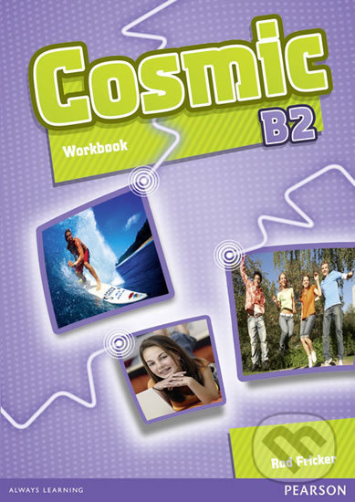 Cosmic B2: Workbook w/ Audio CD Pack - Rod Fricker, Pearson, 2011