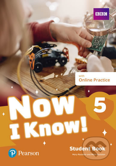 Levně Now I Know 5: Student Book with Online Practice - Mary Roulston - kniha z kategorie Jazykové učebnice a slovníky