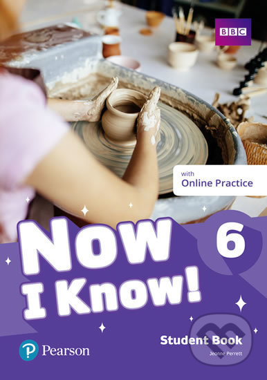 Levně Now I Know 6: Student Book with Online Practice - Jeanne Perrett - kniha z kategorie Jazykové učebnice a slovníky