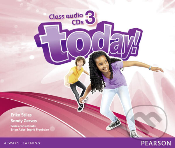 Levně Today! 3: Class CD - Erika Stiles - audiokniha z kategorie Jazykové učebnice a slovníky