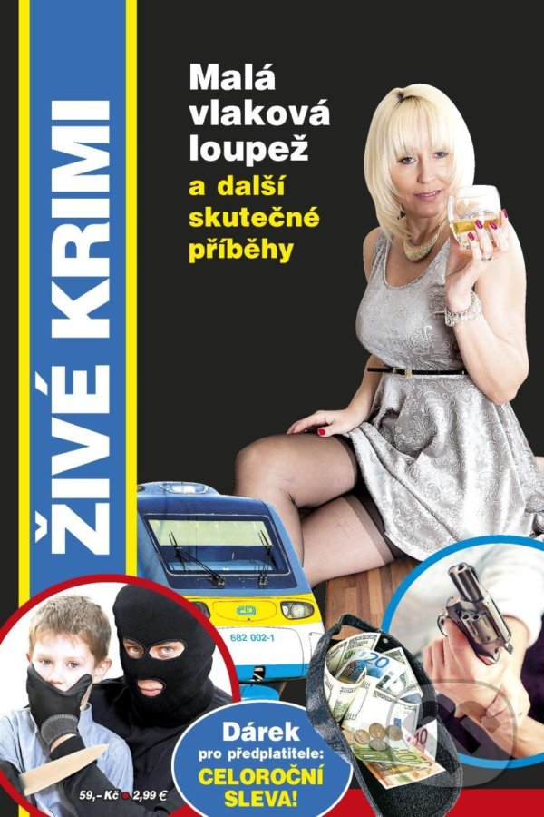 Levně Malá vlaková loupež a další skutečné příběhy - Marie Formáčková, Jan Beer - kniha z kategorie Detektívky