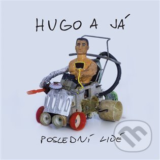 Levně Hugo a já: Poslední lidé - Hugo a já