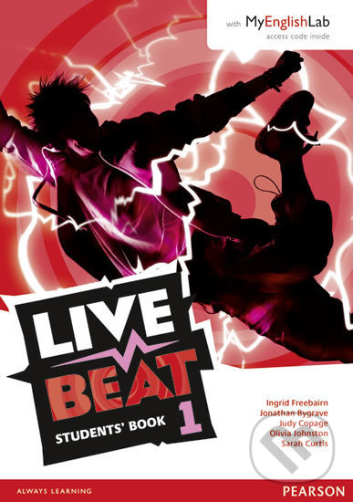 Levně Live Beat 1: Students´ Book w/ MyEnglishLab Pack - Jonathan Bygrave - kniha z kategorie Jazykové učebnice a slovníky