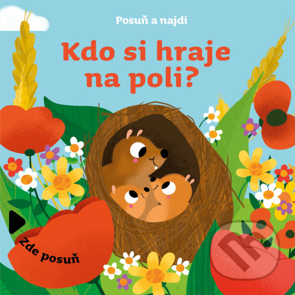 Levně Kdo si hraje na poli? - kniha z kategorie Beletria