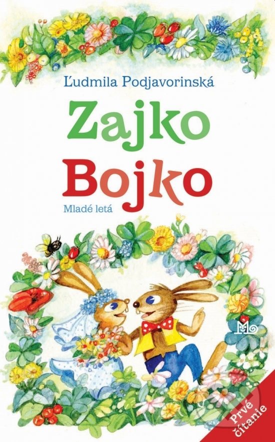Levně Zajko Bojko - Ľudmila Podjavorinská, Jarmila Dicová-Ondrejková (ilustrátor) - kniha z kategorie Pre deti a mládež