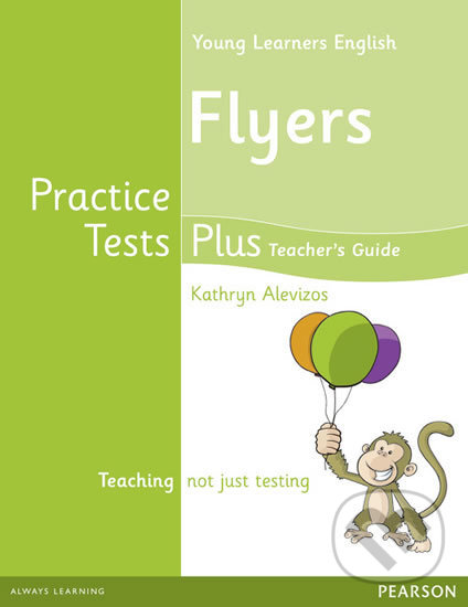 Levně Practice Tests Plus: YLE Flyers Teacher´s Book w/ Multi-Rom Pack - kniha z kategorie Jazykové učebnice a slovníky