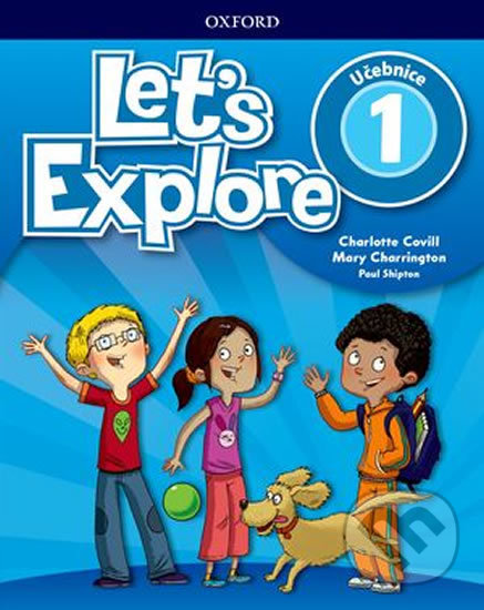 Levně Let´s Explore 1: Student´s Book (CZEch Edition) - Charlotte Covill - kniha z kategorie Jazykové učebnice a slovníky