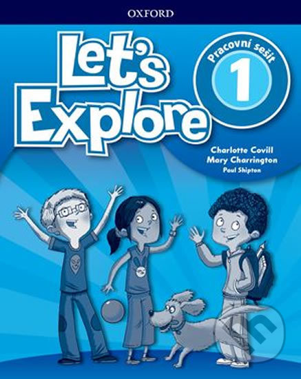 Levně Let´s Explore 1: Workbook (CZEch Edition) - Charlotte Covill - kniha z kategorie Jazykové učebnice a slovníky