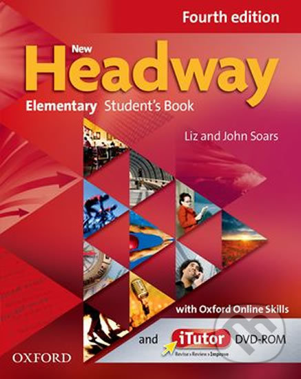 Kniha: New Headway Elementary: Student´s Book with iTutor DVD-ROM and Oxford Online Skills (4th) (John Soars a Liz Soars)