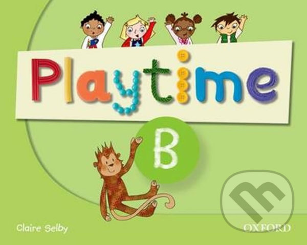 Levně Playtime B: Course Book - Claire Selby - kniha z kategorie Jazykové učebnice a slovníky