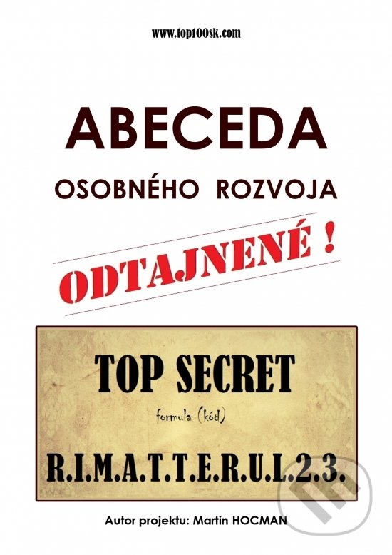 Levně Abeceda osobného rozvoja 2 - R.I.M.A.T.T.E.R.U.L.2.3. - kniha z kategorie Sebarozvoj