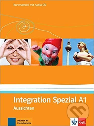 Levně Aussichten A1 - Integration Spezial + CD - kniha z kategorie Jazykové učebnice a slovníky