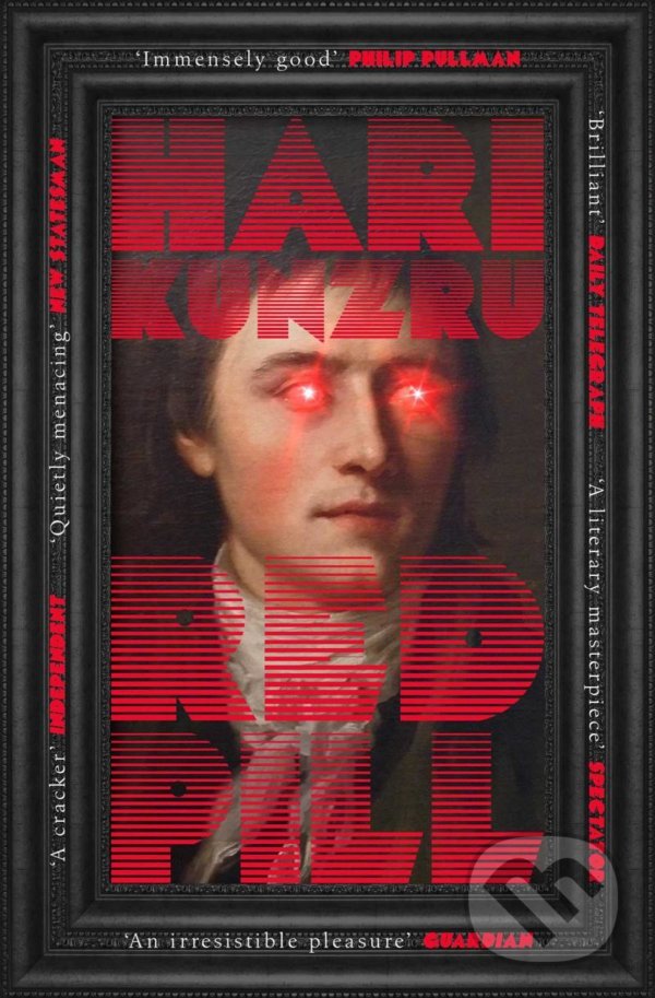 Levně Red Pill - Hari Kunzru - kniha z kategorie Spoločenská beletria