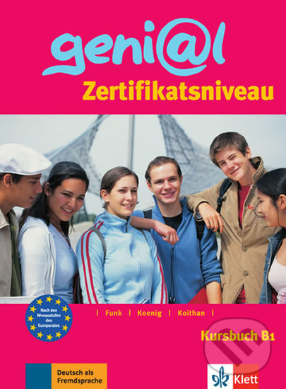 Genial 3 (B1) – Kursbuch, Klett, 2017