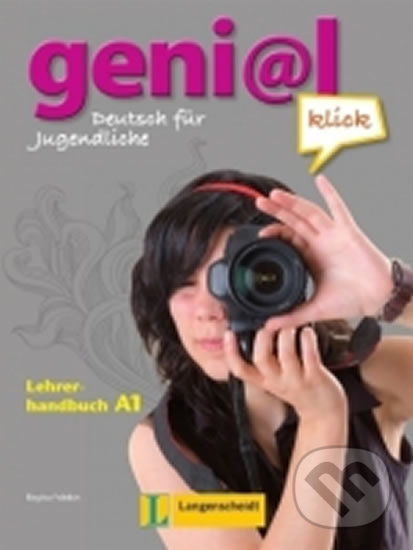 Levně Genial Klick 1 (A1) – Lehrerhandbuch mit integr. KB - kniha z kategorie Jazykové učebnice a slovníky