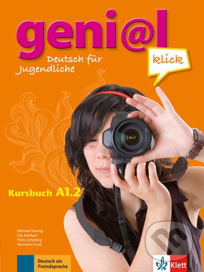 Levně Genial Klick A1.2 – Kursbuch + MP3 online - kniha z kategorie Jazykové učebnice a slovníky