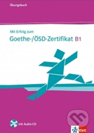 Levně Mit Erfolg zum Goethe-ÖSD-Zertifikat B1, ÜB + CD - kniha z kategorie Jazykové učebnice a slovníky