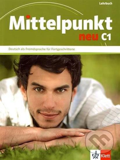 Levně Mittelpunkt neu C1 – Lehrbuch - kniha z kategorie Jazykové učebnice a slovníky