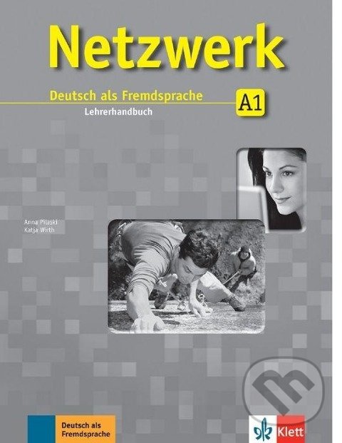 Kniha: Netzwerk 1 (A1) – Lehrerhandbuch (Klett)
