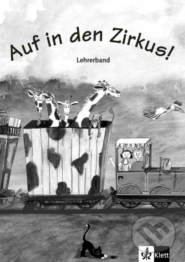 Kniha: Auf: in den Zirkus (A1) – Lehrerhandbuch (Klett)
