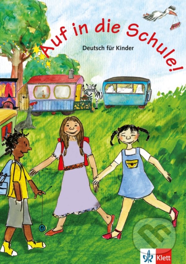 Levně Auf: in die Schule! (A1) – Schülerbuch - kniha z kategorie Jazykové učebnice a slovníky