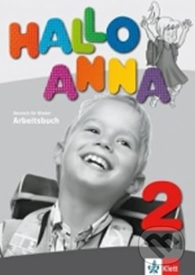 Kniha: Hallo Anna 2 (A1.1) – Arbeitsbuch (Klett). Klett, 2017