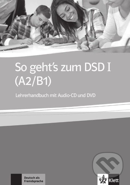 Levně So geht´s zum DSD I. (A2-B1) – LHB + CD + DVD - kniha z kategorie Jazykové učebnice a slovníky